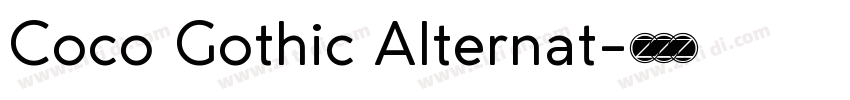 Coco Gothic Alternat字体转换
